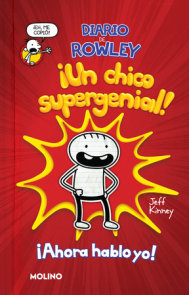 Diario de Rowley: ¡Un chico supergenial! / Diary of an Awesome Friendly Kid Rowl ey Jefferson's Journal