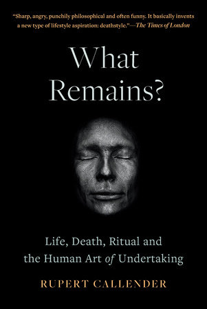 What Remains? by Rupert Callender