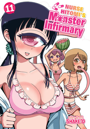 Nurse Hitomi's Monster Infirmary Vol. 11 by Shake-O