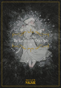 The Girl From the Other Side: Siúil, a Rún Vol. 9
