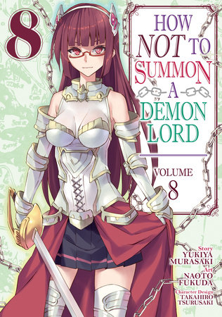 How NOT to Summon a Demon Lord (Manga) Vol. 8 by Yukiya Murasaki