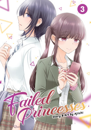 Failed Princesses Vol. 3 by Ajiichi
