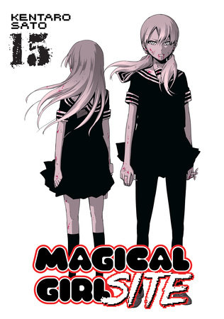 Magical Girl Site Vol. 15 by Kentaro Sato