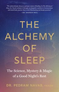 The Alchemy of Sleep