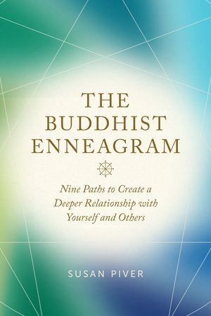 The Buddhist Enneagram by Susan Piver