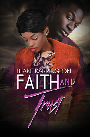 Faith and Trust by Blake Karrington