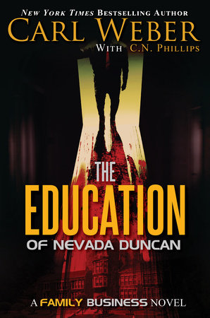 The Education of Nevada Duncan by Carl Weber and C. N. Phillips