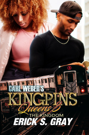 Carl Weber's Kingpins: Queens 3 by Erick S. Gray