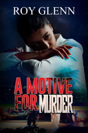 A Motive for Murder by Roy Glenn