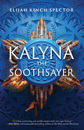 Kalyna The Soothsayer by Elijah Kinch Spector