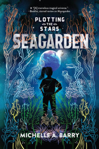 Plotting the Stars 2: Seagarden