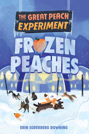 The Great Peach Experiment 3: Frozen Peaches by Erin Soderberg Downing