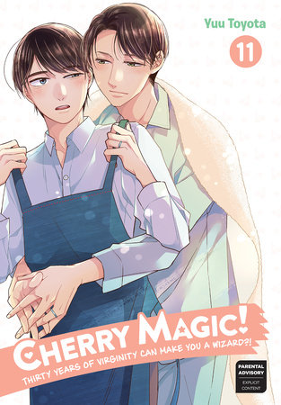 Cherry Magic! Thirty Years of Virginity Can Make You a Wizard?! 11 by Yuu Toyota