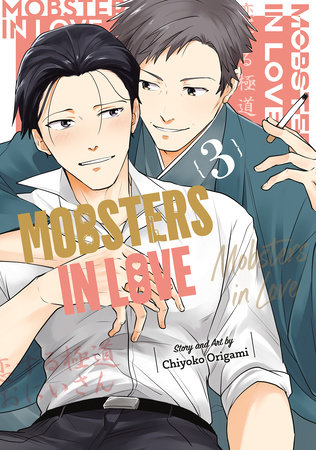 Mobsters in Love 03 by Chiyoko Origami