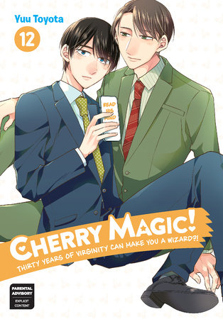 Cherry Magic! Thirty Years of Virginity Can Make You a Wizard?! 12 by Yuu Toyota