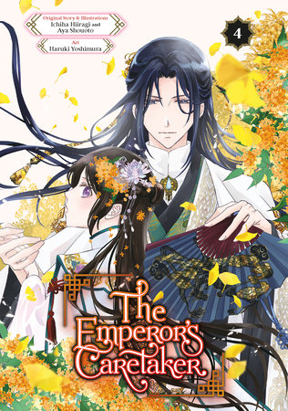 The Emperor's Caretaker 04 by Ichiha Hiiragi, Aya Shouoto and Haruki Yoshimura