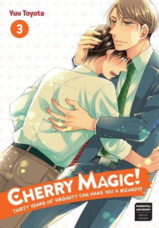 Cherry Magic! Thirty Years of Virginity Can Make You a Wizard?! 03 by Yuu Toyota
