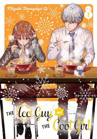 The Ice Guy and the Cool Girl 07 by Miyuki Tonogaya