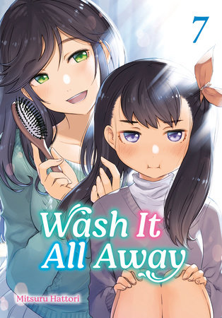 Wash It All Away 07 by Mitsuru Hattori