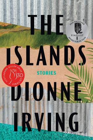 The Islands by Dionne Irving
