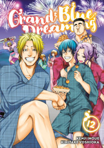 Grand Blue Dreaming 10 By Kimitake Yoshioka Penguinrandomhouse Com Books