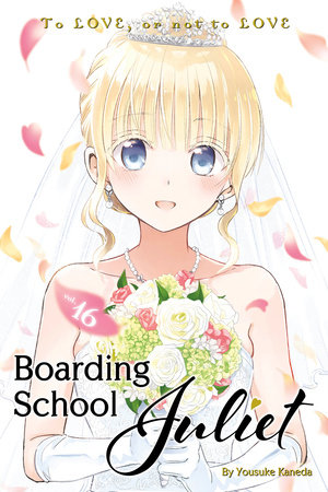 Boarding School Juliet 16 by Yousuke Kaneda