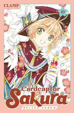 Cardcaptor Sakura: Clear Card 10 by CLAMP