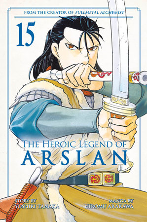 The Heroic Legend of Arslan 15 by Yoshiki Tanaka