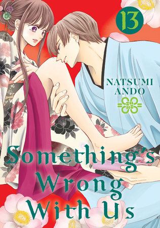 Something's Wrong With Us 13 by Natsumi Ando