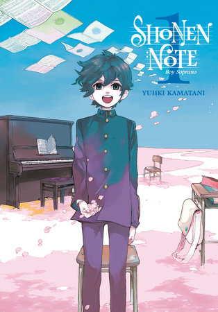 Shonen Note: Boy Soprano 1 by Yuhki Kamatani