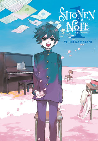 Shonen Note: Boy Soprano 1 by Yuhki Kamatani