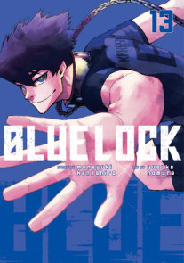 Blue Lock 1 by Muneyuki Kaneshiro: 9781646516544