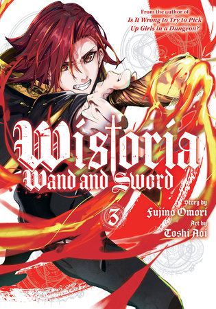 Wistoria: Wand and Sword 3 by Toshi Aoi