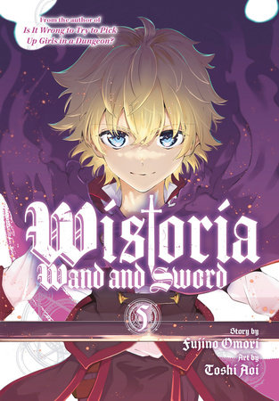 Wistoria: Wand and Sword 5 by Toshi Aoi