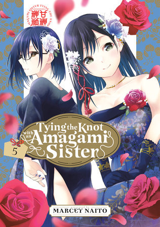 Tying the Knot with an Amagami Sister 5 by Marcey Naito