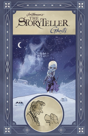 Jim Henson's The Storyteller: Ghosts by Various