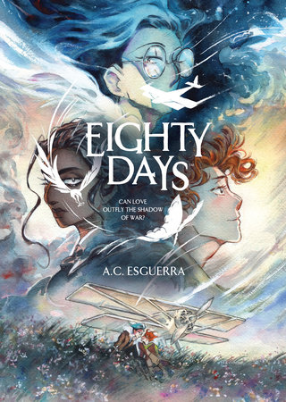 Eighty Days by A.C. Esguerra
