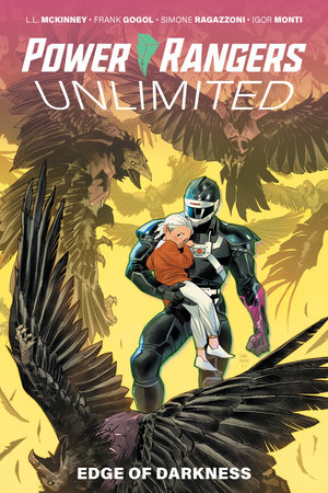 Power Rangers Unlimited: Edge of Darkness by L.L. McKinney and Frank Gogol