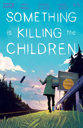 Something is Killing the Children #15 by James Tynion IV