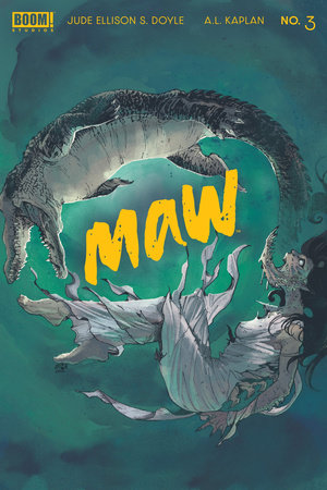 Maw #3 by Jude Ellison S. Doyle
