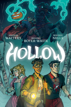 Hollow by Shannon Watters and Branden Boyer-White