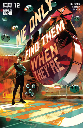 We Only Find Them When They're Dead #12 by Al Ewing