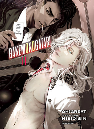 BAKEMONOGATARI (manga) 11 by NISIOISIN