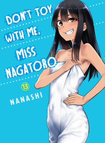 Don't Toy With Me, Miss Nagatoro 13