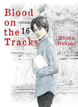 Blood On The Tracks on sale Manga 1-8!