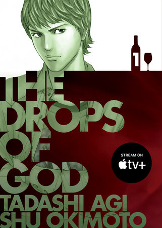 The Drops of God 1 by Tadashi Agi