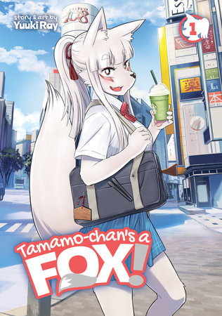 Tamamo-chan's a Fox! Vol. 1 by Yuuki Ray
