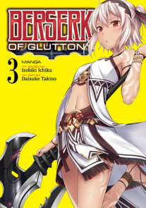 Light Novel Volume 8, Berserk of Gluttony Wiki