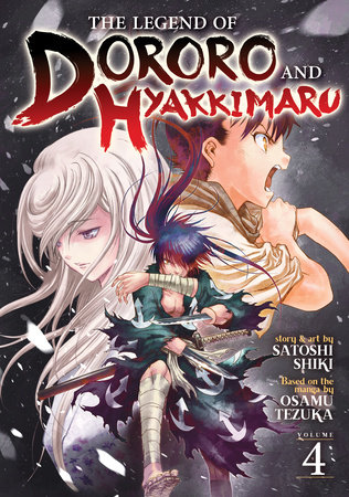 The Legend of Dororo and Hyakkimaru Vol. 4 by Osamu Tezuka