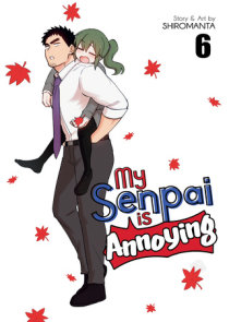 Senpai Ga Uzai Kouhai No Hanashi Vol.7 (My Senpai Is Annoying)